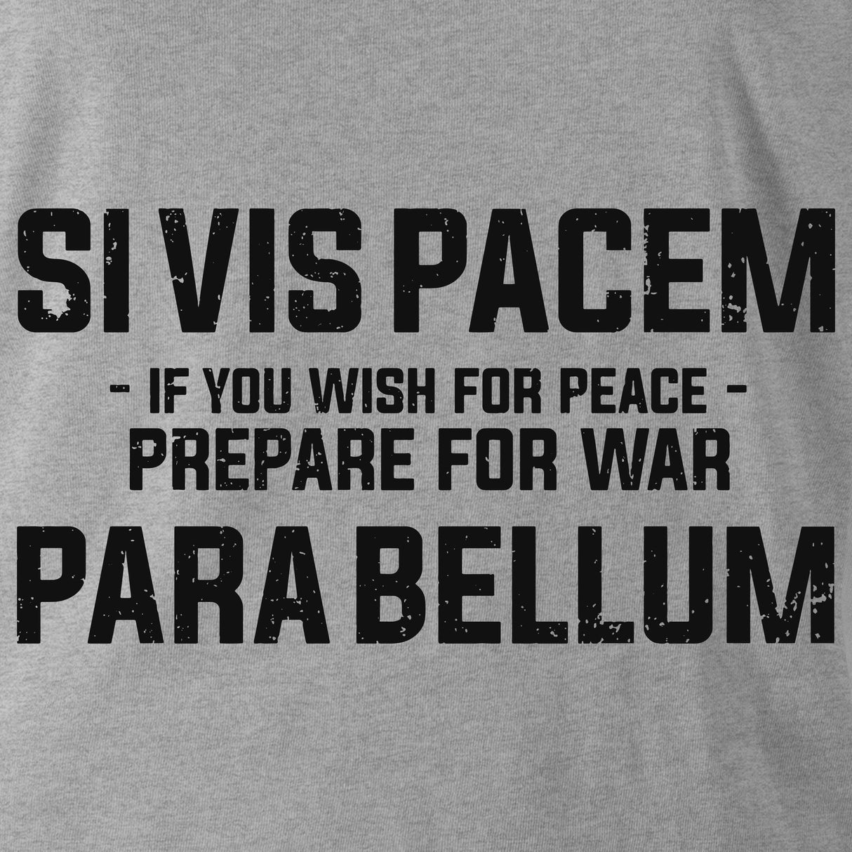 SI VIS PACEM PARA BELLUM (ROYAL NAVY) SWEAT