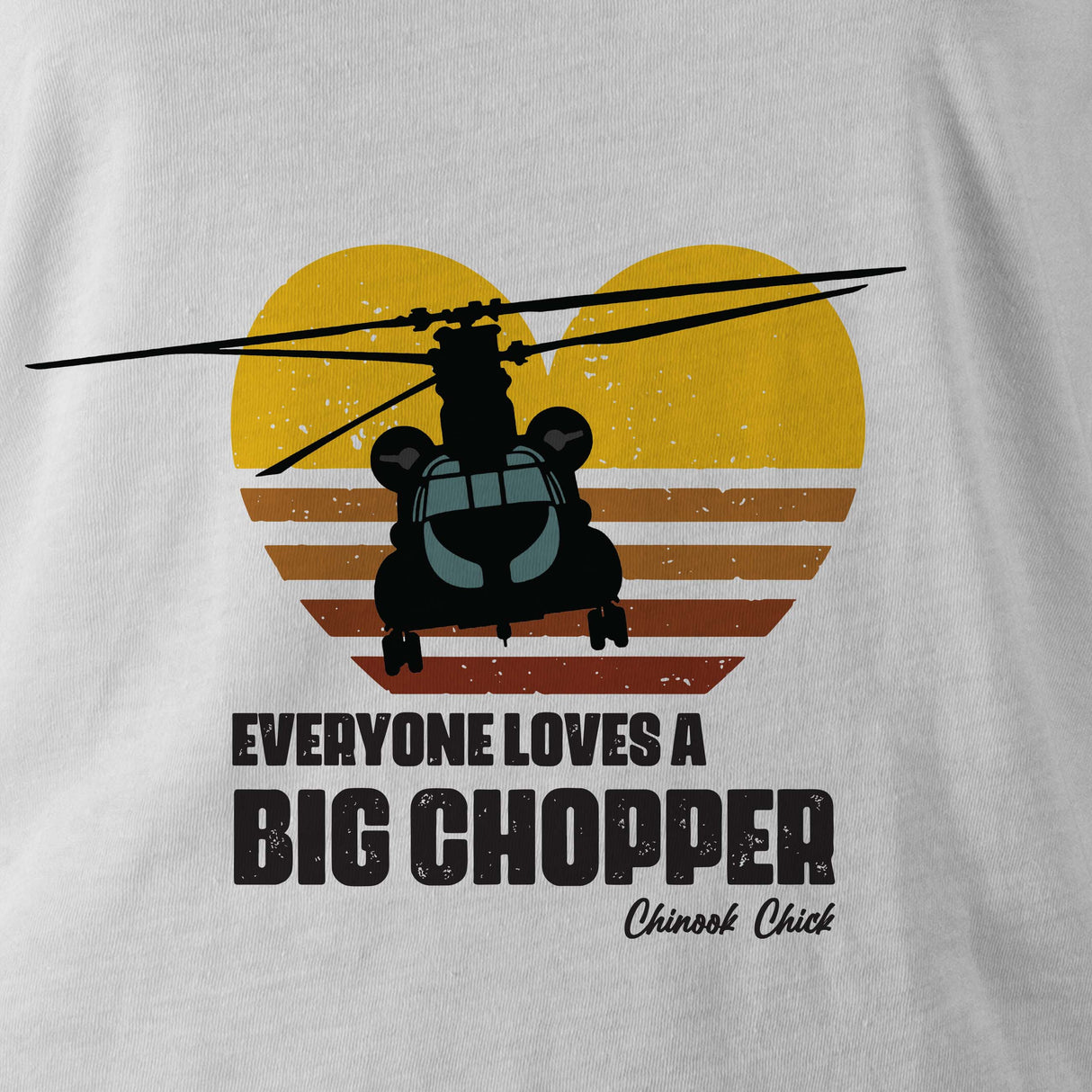 EVERYONE LOVES A BIG CHOPPER