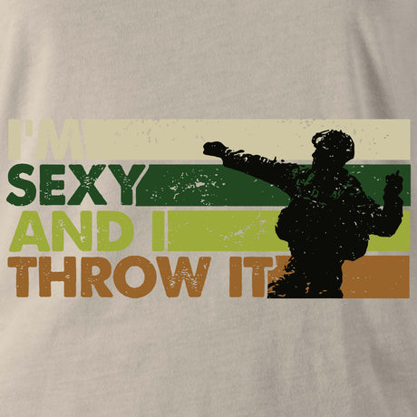 I'M SEXY AND I THROW IT