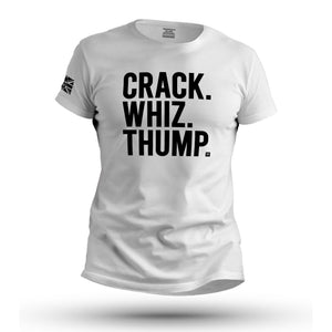 CRACK. WHIZ. THUMP.