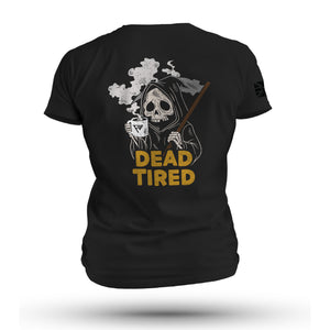 DEAD TIRED TAG & BACK