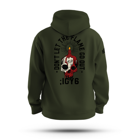 DON'T LET THE FLAME GO OUT HOODIE