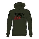 DRINK RUM, FIGHT DIRTY HOODIE