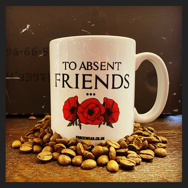 TO ABSENT FRIENDS MUG