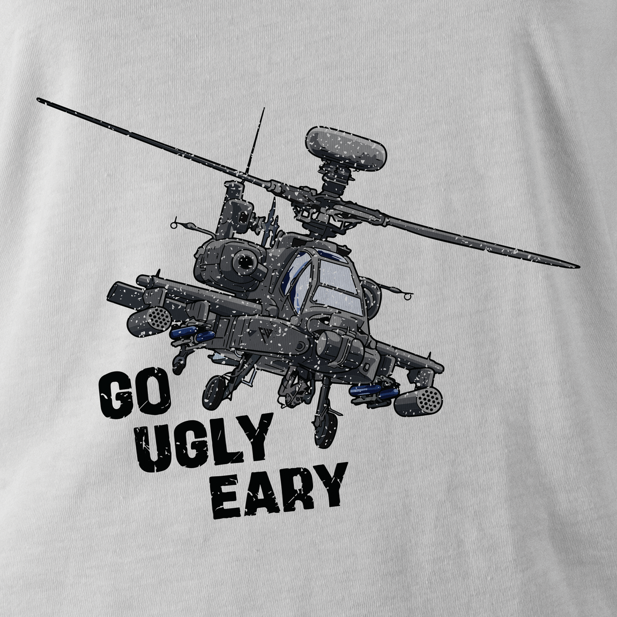 GO UGLY EARLY