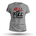 HELL WAS FULL SO I CAME BACK - Force Wear