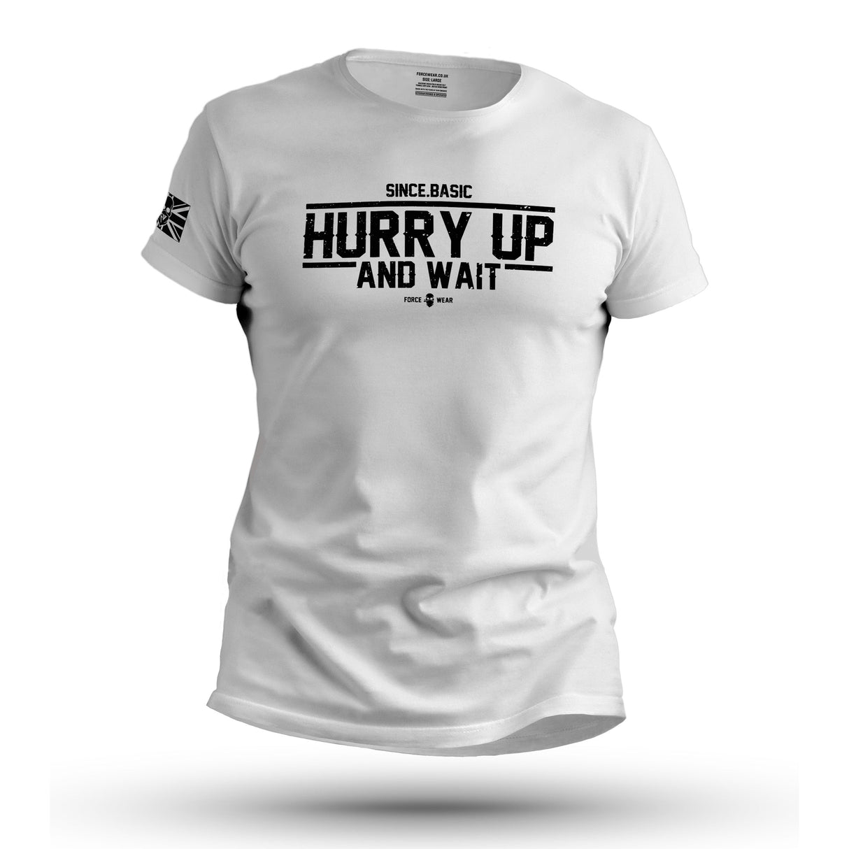 HURRY UP AND WAIT