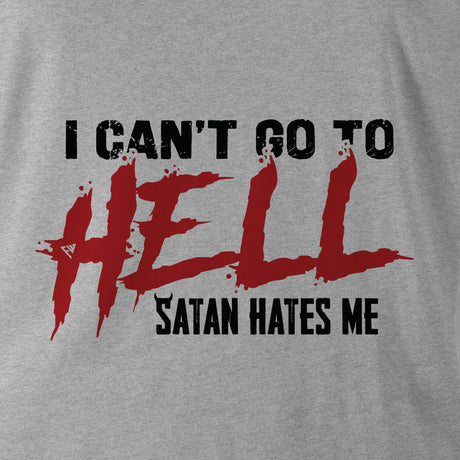 I CAN'T GO TO HELL