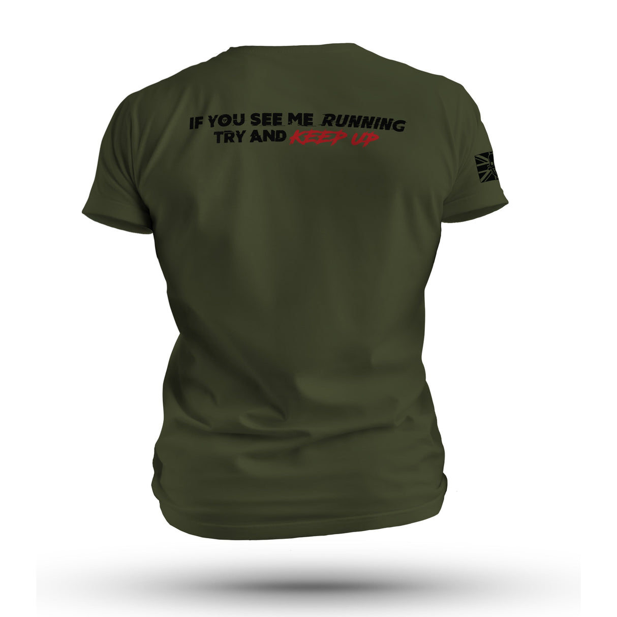 IF YOU SEE ME RUNNING (EOD) TAG & BACK