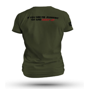 IF YOU SEE ME RUNNING (EOD) TAG & BACK