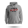 I'M HERE TO FK SHT UP HOODIE - Force Wear