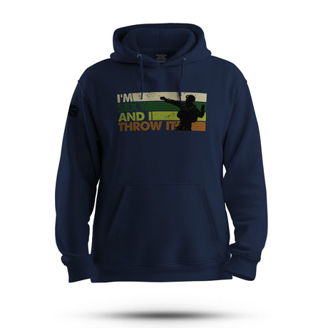 I'M SEXY AND I THROW IT HOODIE