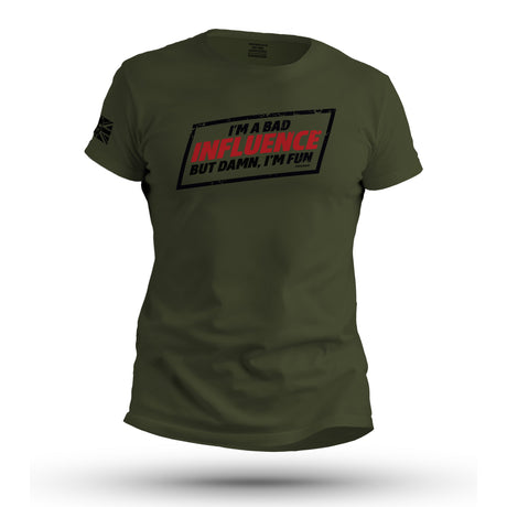 I'M A BAD INFLUENCE - Force Wear
