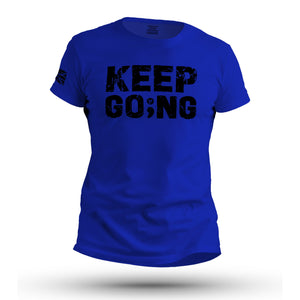 KEEP GOING