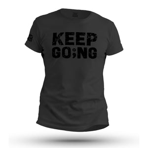 KEEP GOING