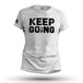 KEEP GOING