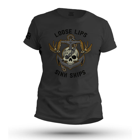 LOOSE LIPS SINK SHIPS