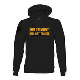 NOT FRIENDLY HOODIE