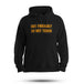 NOT FRIENDLY HOODIE
