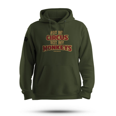 NOT MY MONKEYS HOODIE