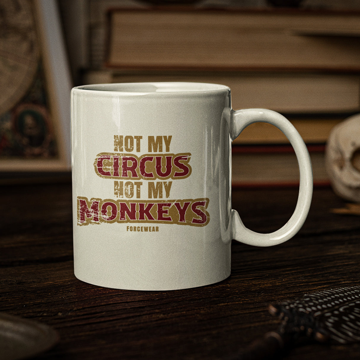 NOT MY MONKEYS MUG