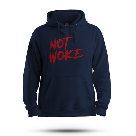 NOT WOKE HOODIE - Force Wear