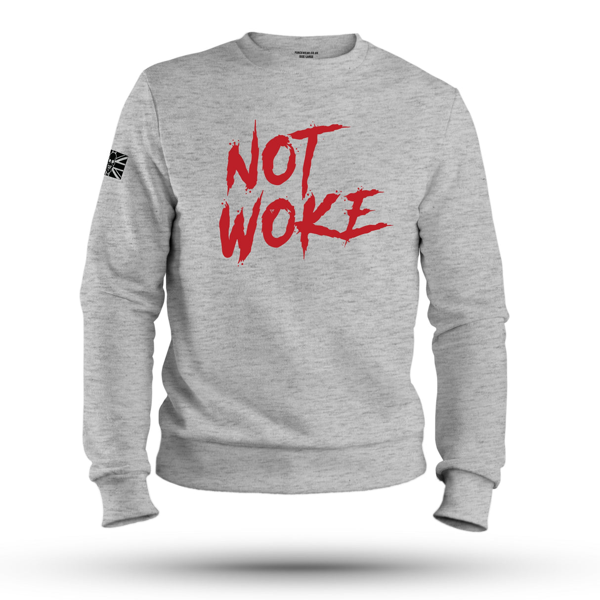 NOT WOKE SWEAT