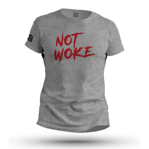 NOT WOKE