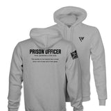 PRISON OFFICER HOODIE