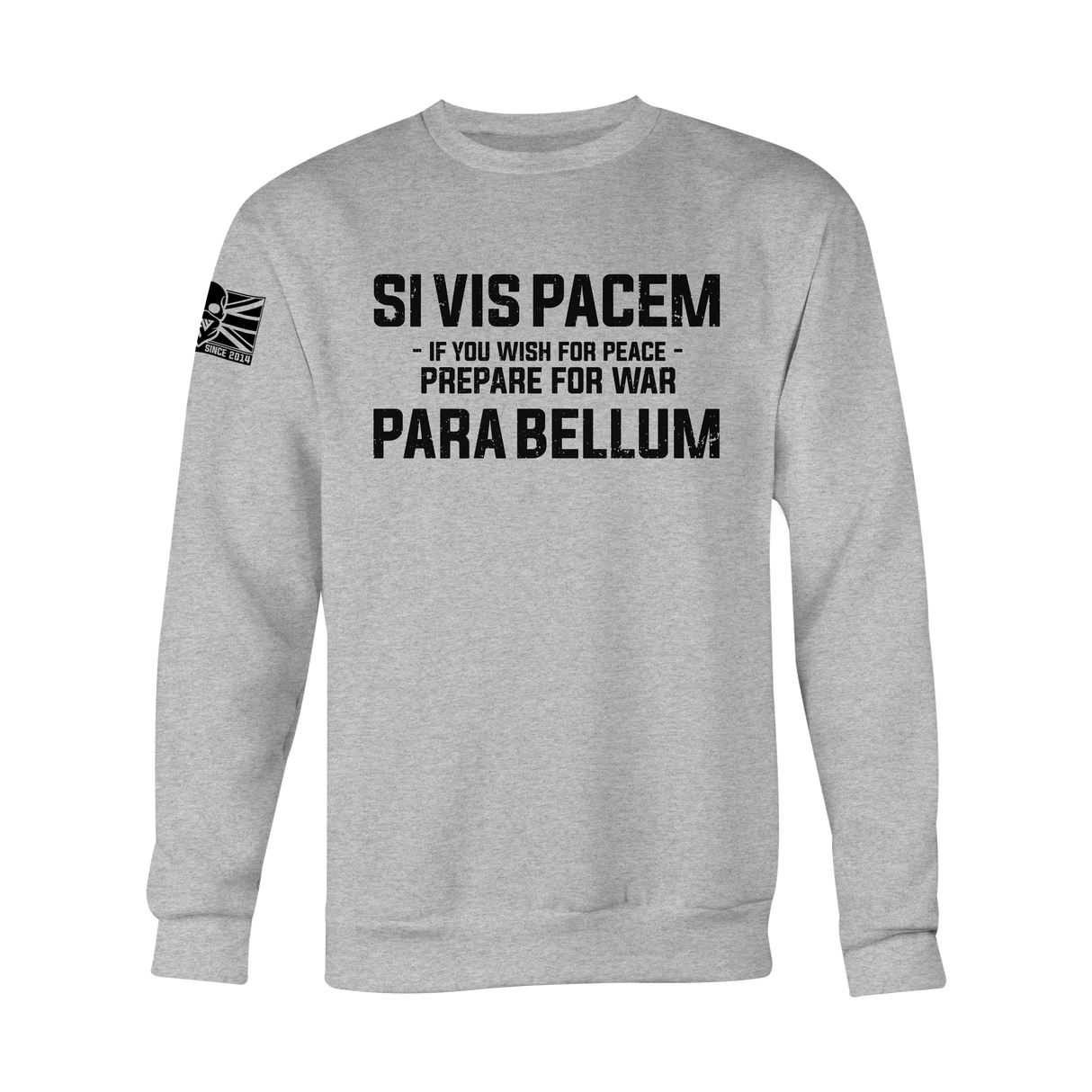 SI VIS PACEM PARA BELLUM (ROYAL NAVY) SWEAT