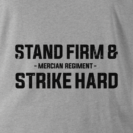 STAND FIRM AND STRIKE HARD (MERCIAN REGIMENT) HOODIE - Force Wear