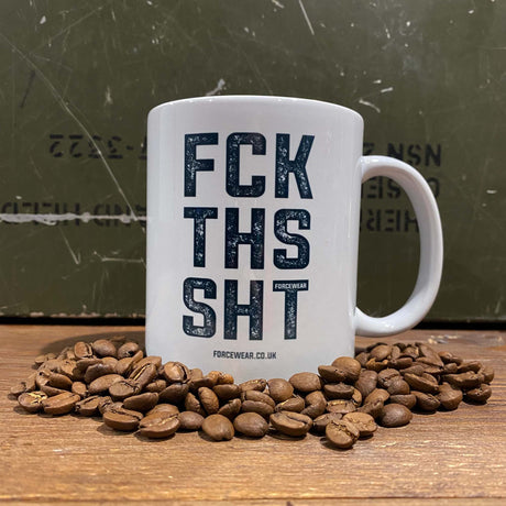 FCK THS SHT MUG - Force Wear HQ