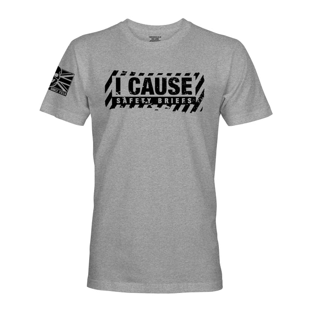 I CAUSE SAFETY BRIEFS - Force Wear HQ - T-SHIRTS