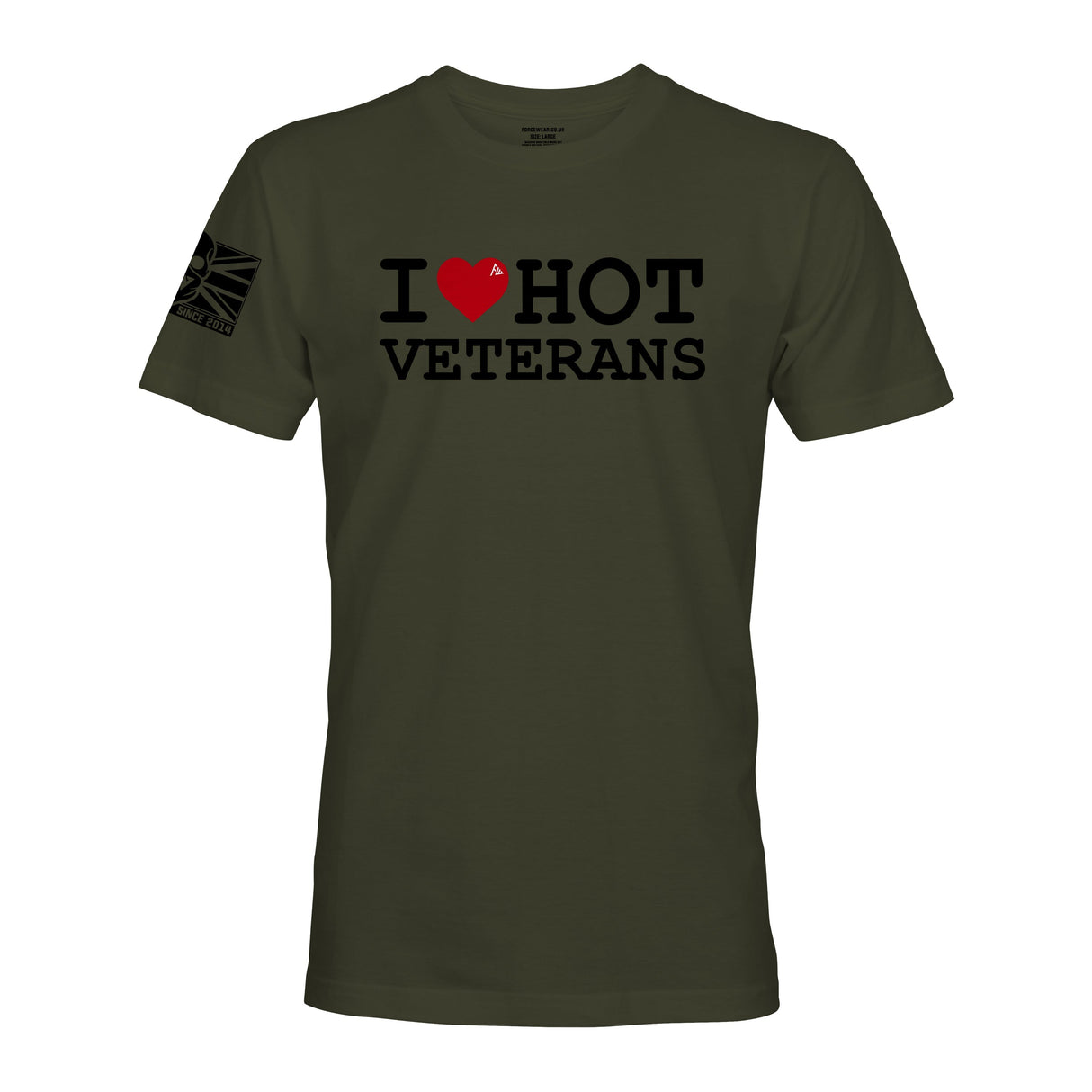 I LOVE HOT VETERANS - Force Wear HQ - T-SHIRTS