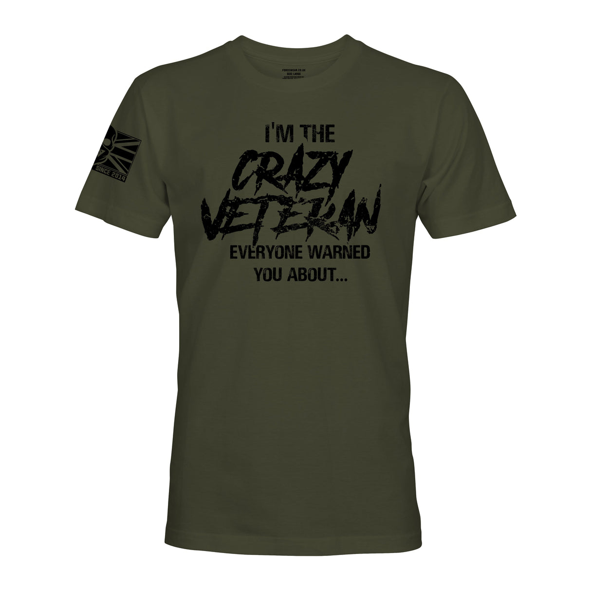 I'M THE CRAZY VETERAN - Force Wear HQ - T-SHIRTS