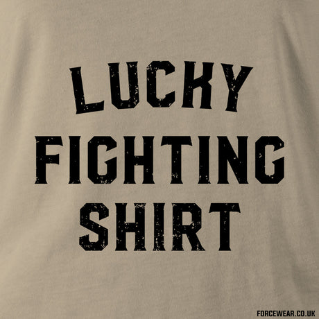 LUCKY FIGHTING SHIRT - Force Wear HQ - T-SHIRTS