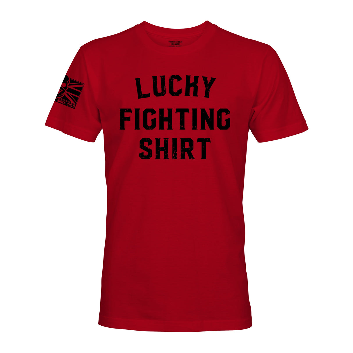 LUCKY FIGHTING SHIRT - Force Wear HQ - T-SHIRTS