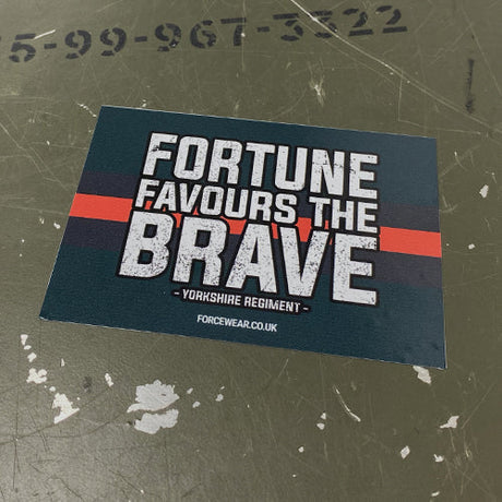 FORTUNE FAVOURS THE BRAVE STICKER 170 - Force Wear HQ